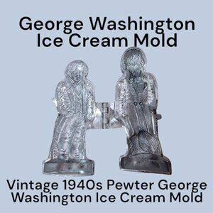 RARE Eppelsheimer & Co #460 George Washington Ice Cream Mold | 1940s Pewter